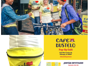 CAFÉ BUSTELO Chicago Pop-Up Swag!